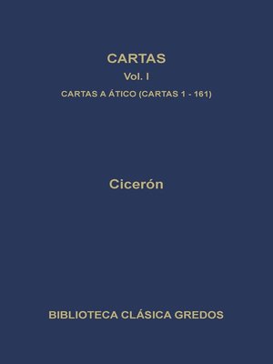 cover image of Cartas I. Cartas a Ático (cartas 1-161D)
